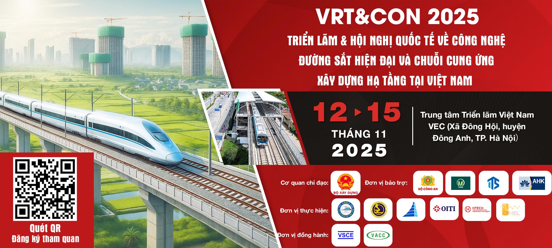 VRT&CON'2025 Triển lãm & Hội nghị Quốc tế về Công nghệ Đường sắt hiện đại và Chuỗi cung ứng xây dựng hạ tầng tại Việt Nam
